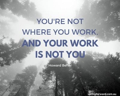 Your Work Is Not You